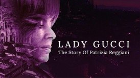 Gucciho manželka: Příběh Patrizie Reggiani