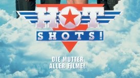 Hot Shots! – Die Mutter aller Filme!